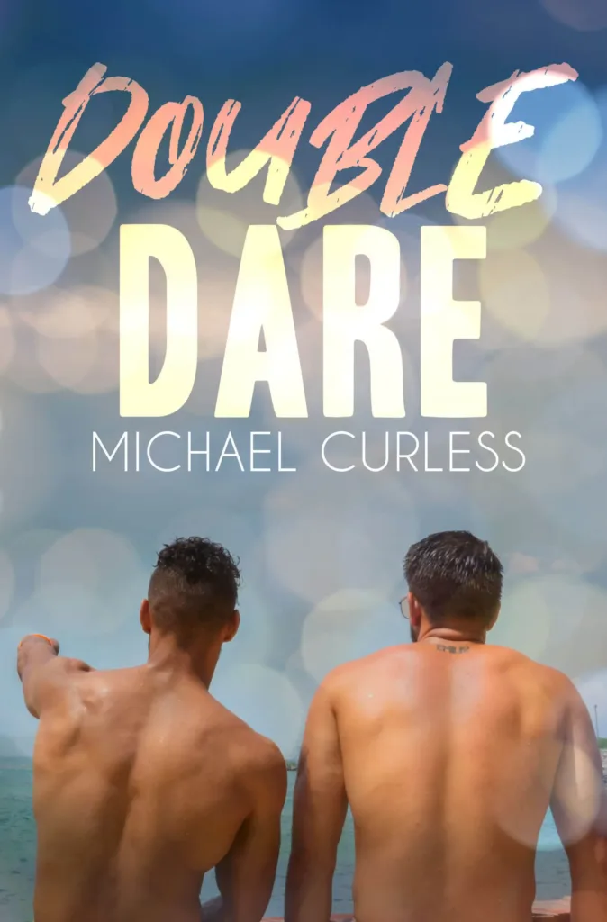 Double Dare by Michael Curless